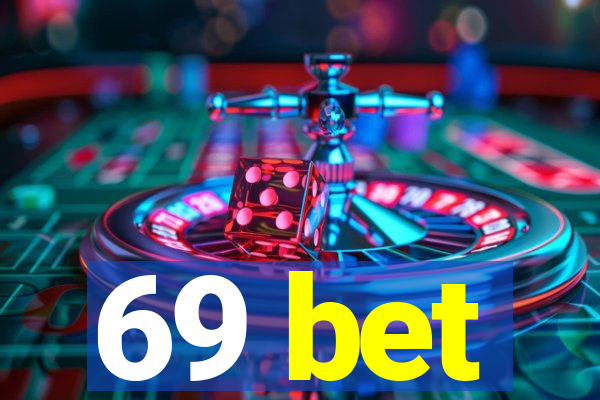 69 bet